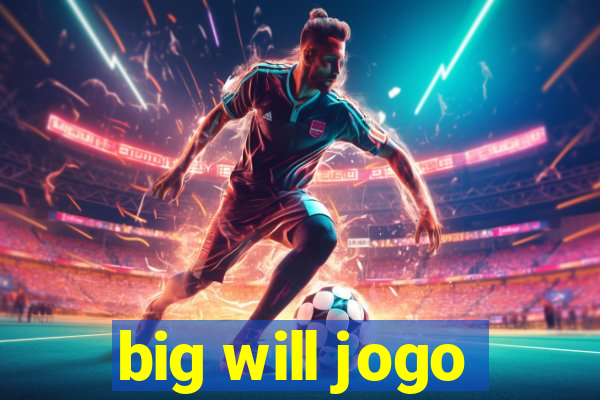 big will jogo